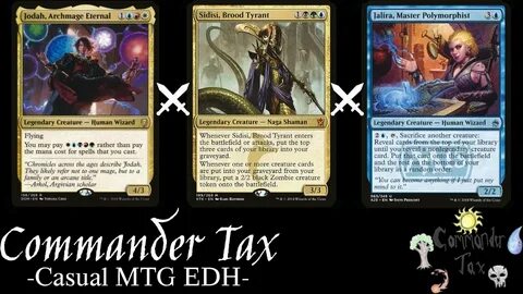 Commander Tax: S1E2: Jodah vs. Sidisi vs. Jalira Magic the G