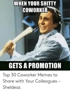 WHEN YOUR SHITTY COWORKER GETS a PROMOTION Top 30 Coworker M