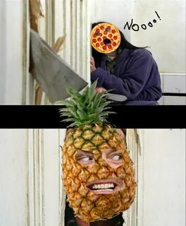 Pineapple does not belong on pizza. - 9GAG