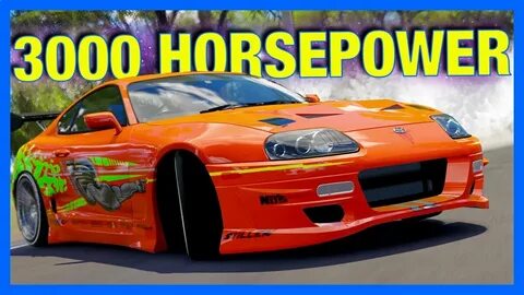 Forza Horizon 3 : 3000 HORSEPOWER SUPRA TEST DRIVE!! - YouTu