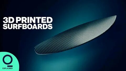 3D Printing Recycled Plastic Surfboards - YouTube