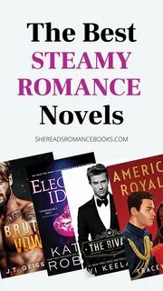 33 Steamy Romance Novels To Heat Up Your Days And