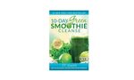 3 Reasons I'm Doing This 10-Day Green Smoothie Cleanse