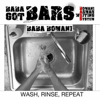 Wash Rinse Repeat Baba Bomani слушать онлайн на Яндекс Музык