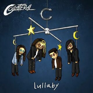 Collatéral альбом Lullaby слушать онлайн бесплатно на Яндекс