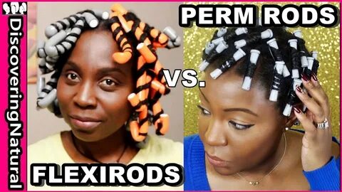 Perm Rods vs Flexi Rods on Natural Hair Valentine Day 2018 H