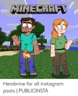 ✅ 25+ Best Memes About Minecraft Herobrine Meme Minecraft He