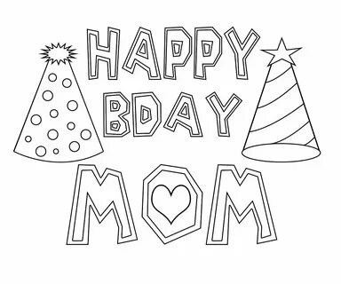 Happy Birthday Mom Coloring Pages Free Printable