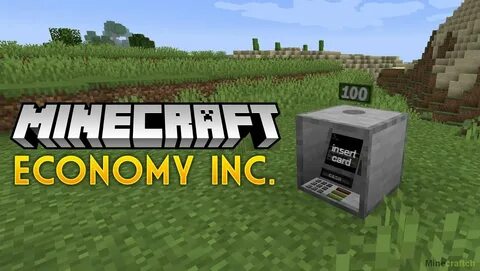 Economy Inc. Mod 1.12.2/1.11.2 - Minecraftch