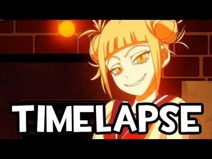 Himiko Toga // TWITCH TIMELAPSE VIDEO - YouTube