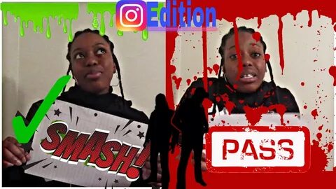 Smash or Pass: Instagram Edition - YouTube
