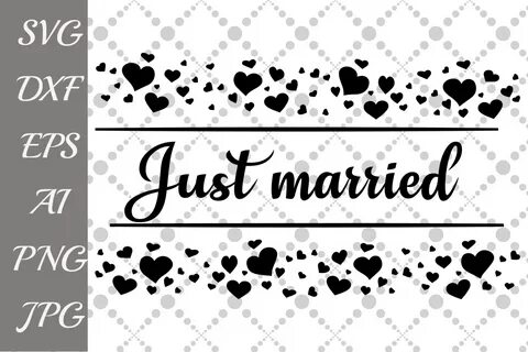 Just Married Svg (Gráfico) por prettydesignstudio - Creative