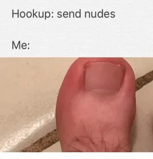 Hookup Send Nudes Me Meme on Conservative Memes