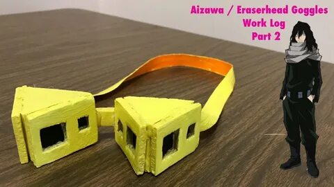 Aizawa Shouta / Eraserhead Goggles Cosplay Work Log Part Two