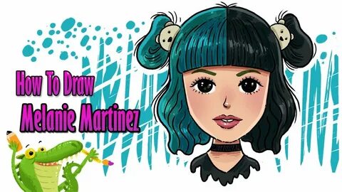 How To Draw Melanie Martinez Cartoon / Melanie Martinez - Do