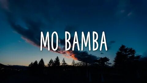 Sheck Wes - Mo Bamba (Clean - Lyrics) - YouTube Music
