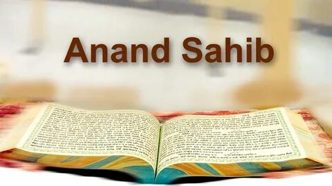 ਅਨੰਦੁ ਸਾਹਿਬ (Anand Sahib) - Akaal Purakh