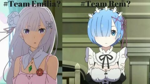 Re zero team rem or team emilia or team..... - YouTube