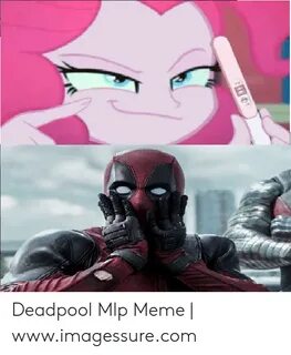 Deadpool Mlp Meme Wwwimagessurecom Meme on awwmemes.com