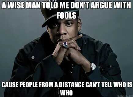Meme Jay Z Quotes. QuotesGram