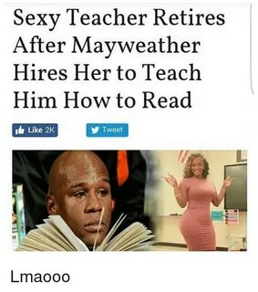 Sexy Teacher Retires After Mayweather Ires Her to Teach Him 