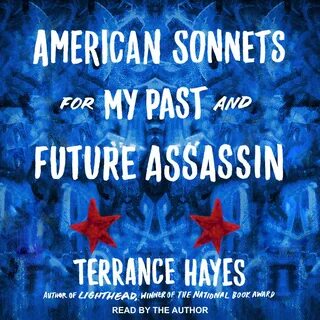 American Sonnets for My Past and Future Assassin - Audiobook