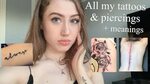 MY TATTOOS + PIERCINGS + WHAT EACH MEANS/ I had one in a ver