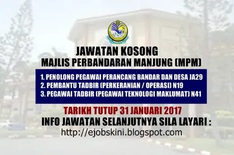 Jawatan Kosong Majlis Perbandaran Manjung (MPM) - 31 Januari