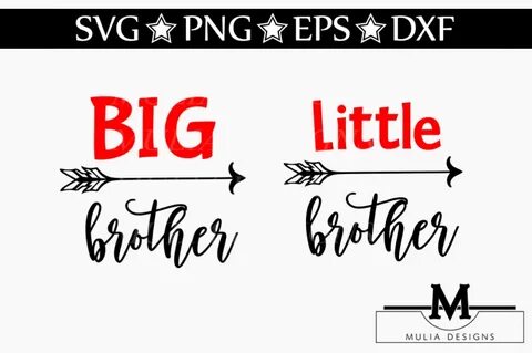 Free Big Brother Svg Files - 349+ SVG PNG EPS DXF in Zip Fil