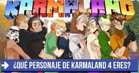 Test: *Qué personaje de Karmaland 4 eres?