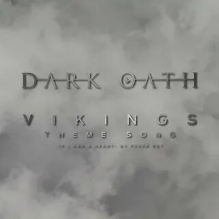 Dark Oath - Vikings Theme Song (Cover) (2016, Epic Metal) - 