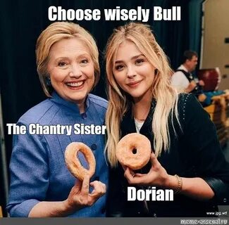Мем: "Choose wisely Bull The Chantry Sister Dorian" - Все ша