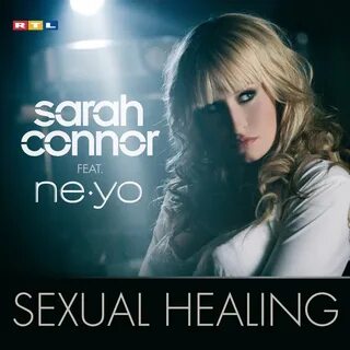 Sexual Healing by Sarah Connor feat Ne-Yo on MP3, WAV, FLAC,