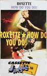 Roxette - How Do You Do! (1992, Cassette) Discogs