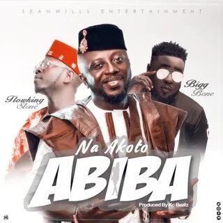 DOWNLOAD MP3 : Na Akoto Ft Flowking Stone x Bigg Bone - Abiba Remix (Prod By Kc 