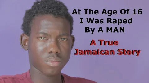 AT The Age Of 16 I Was Raped By A Jamaican Man - YouTube