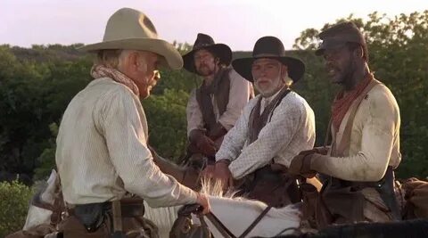 My favorite gowboys of all time.... Lonesome Dove Gang Gus, 