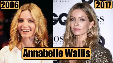 Annabelle Wallis 2017 - Celebrity Plastic Surgery
