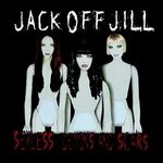 Jack Off Jill: Sexless Demons 2016 - купить пластинку в инте