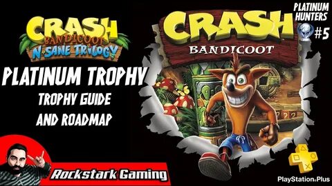 CRASH BANDICOOT 1 Platinum Trophy Guide (PS PLUS Collection 
