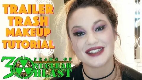 THE CHARM THE FURY - Trailer Trash Makeup Tutorial with Caro