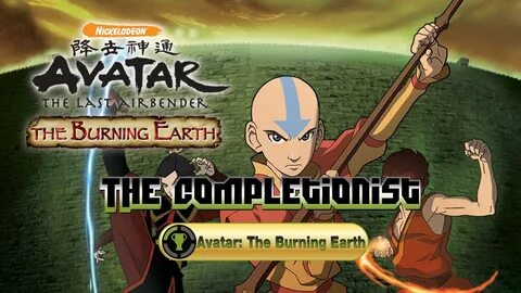 The Completionist #1 - Avatar: The Burning Earth (1000GS) - 