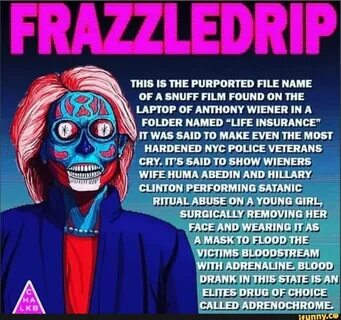 FRAZZLEDRIP THIS IS THE PURPORTED FILE NAME OF A SNUFF FILM 