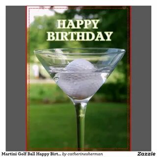 Martini Golf Ball Happy Birthday Card Zazzle