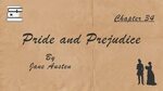 Pride and Prejudice by Jane Austen - Chapter 34 - Listen&Rea