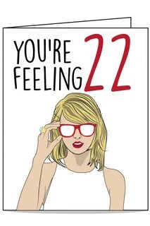 Top 22 Taylor Swift Birthday Card - Home, Family, Style and 