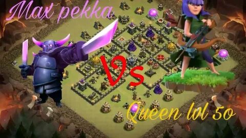 Max Level 8 PEKKA vs Max Level 60 ARCHER QUEEN Clash of Clan