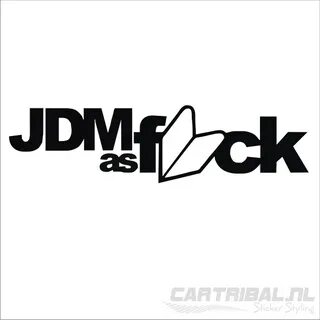 jdm as fuck sticker - cartribal.nl sticker styling