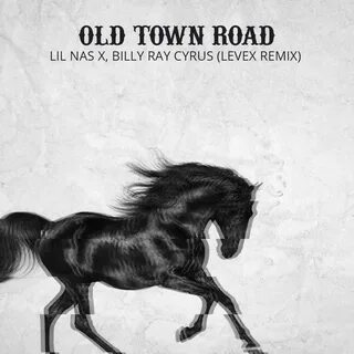 Lil Nas X - Old Town Road (Levex Remix) by LEVEX Free Downlo