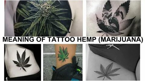The meaning of tattoo hemp (marijuana): features and options